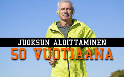 Juoksun aloittaminen 50 vuotiaana